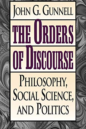 Imagen de archivo de The Orders of Discourse: Philosophy, Social Science and Politics a la venta por Chiron Media