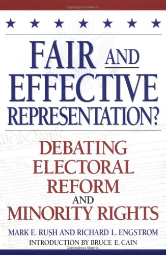 9780847692125: Fair and Effective Representation?: Debating Electoral Reform and Minority Rights