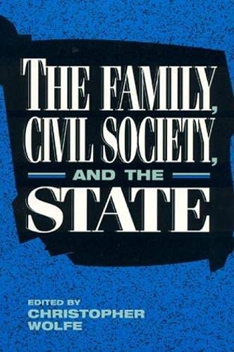 Stock image for The Family, Civil Society, and the State for sale by ThriftBooks-Dallas