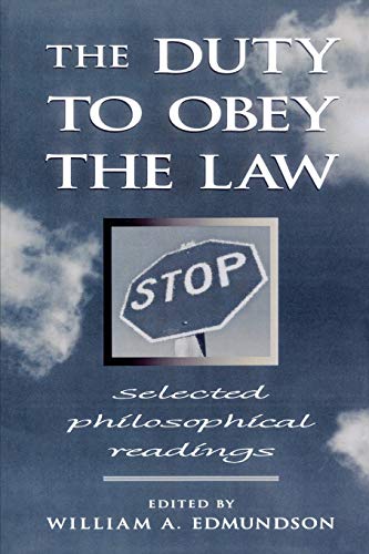 9780847692552: The Duty to Obey the Law