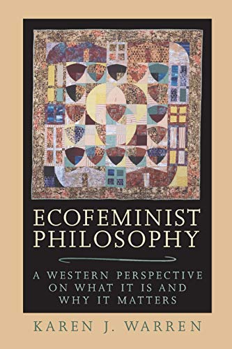 Imagen de archivo de Ecofeminist Philosophy: A Western Perspective on What It Is and Why It Matters (Studies in Social, Political, and Legal Philosophy) a la venta por Textbooks_Source