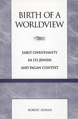 Beispielbild fr Birth of a Worldview zum Verkauf von Wonder Book