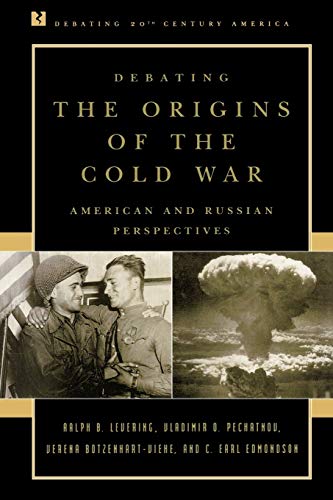 Beispielbild fr Debating the Origins of the Cold War : American and Russian Perspectives zum Verkauf von Better World Books