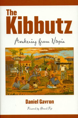Imagen de archivo de The Kibbutz : Awakening from Utopia a la venta por Better World Books