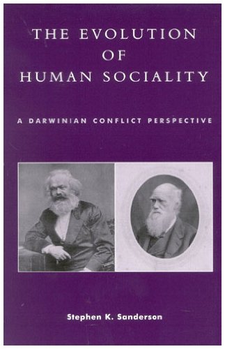 9780847695348: The Evolution of Human Sociality: A Darwinian Conflict Perspective