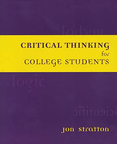 Beispielbild fr Critical Thinking for College Students zum Verkauf von BooksRun