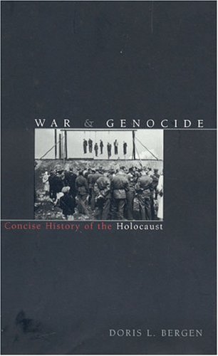 9780847696307: War and Genocide: A Concise History of the Holocaust (Critical Issues in History)