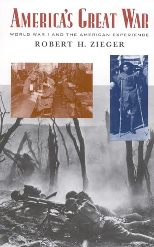 Beispielbild fr America's Great War: World War I and the American Experience (Critical Issues in American History) zum Verkauf von SecondSale