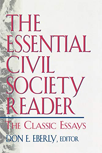 Beispielbild fr The Essential Civil Society Reader: The Classic Essays zum Verkauf von SecondSale