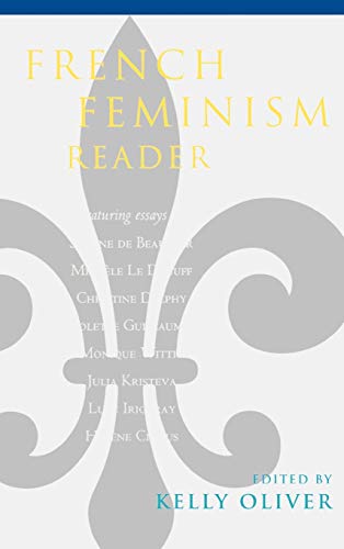 9780847697663: French Feminism Reader