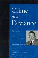 Stock image for Crime and Deviance for sale by Jackson Street Booksellers
