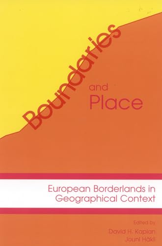 Stock image for Boundaries and Place: European Borderlands in Geographical Context for sale by Unique Books For You