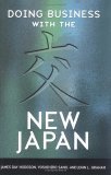 Doing Business with the New Japan (9780847699285) by Hodgson, James