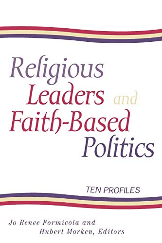 9780847699636: Religious Leaders and Faith Based Politics: Ten Profiles