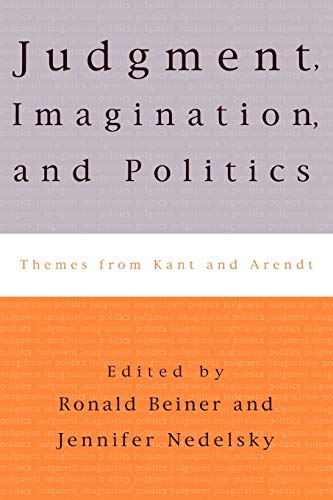 9780847699711: Judgment, Imagination, and Politics: Themes from Kant and Arendt
