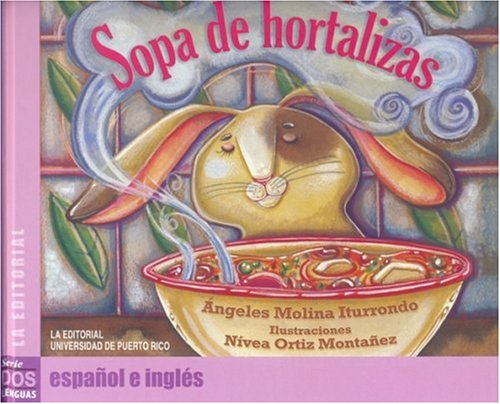 Imagen de archivo de Sopa de Hortalizas (Coleccion dos lenguas) (Spanish Edition) a la venta por HPB-Red