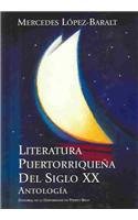 9780847701568: Literatura puertorriquena del siglo XX: Antologia