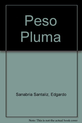 Imagen de archivo de Peso Pluma (Spanish Edition) a la venta por HPB-Emerald