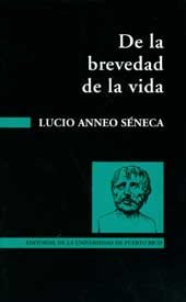 9780847702947: De LA Brevedad De LA Vida