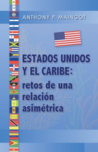 Imagen de archivo de Estados Unidos y el Caribe: retos de una relacion asimetrica (Spanish Edition) a la venta por GoldBooks