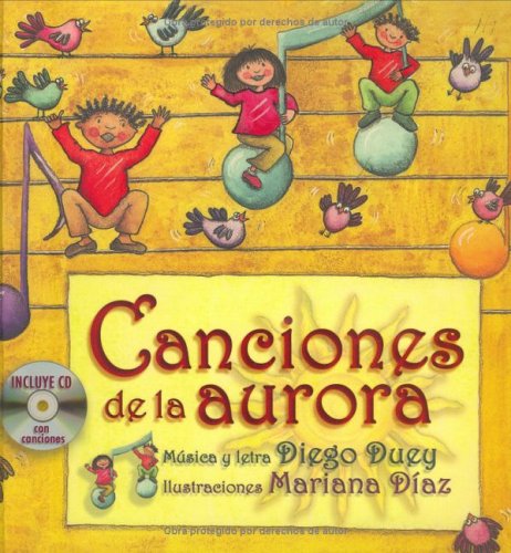 Beispielbild fr Canciones de la aurora (Spanish Edition) zum Verkauf von ThriftBooks-Atlanta