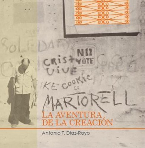 Beispielbild fr Martorell: La Aventura de La Creaci[n zum Verkauf von ThriftBooks-Dallas