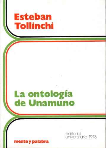 Imagen de archivo de La ontologi a de Unamuno (Coleccio n Mente y palabra) (Spanish Edition) a la venta por ThriftBooks-Dallas