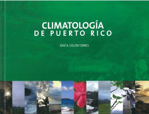 9780847706075: Climatologia de Puerto Rico (Spanish Edition)