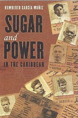 Beispielbild fr Sugar and Power in the Caribbean zum Verkauf von Revaluation Books