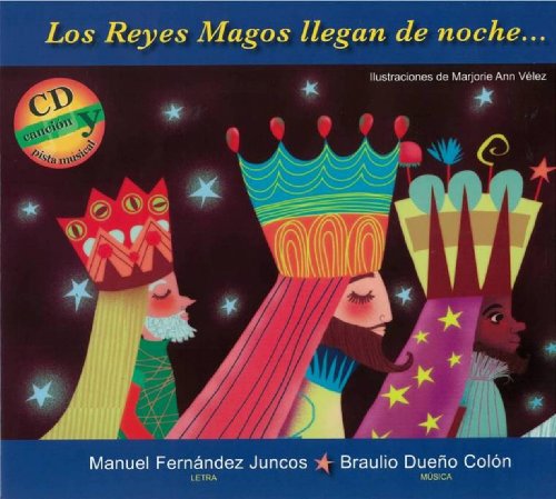 Beispielbild fr Los Reyes Magos llegan de noche. (Spanish Edition) zum Verkauf von Revaluation Books