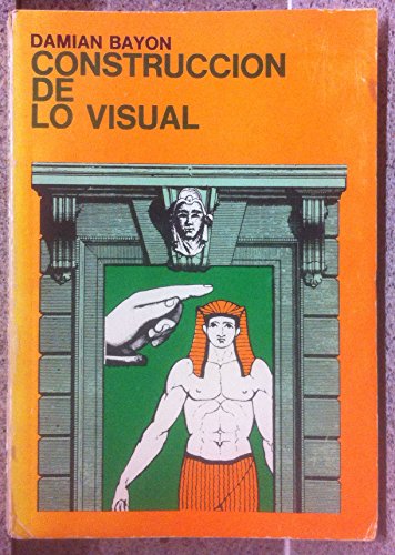 9780847721085: Construcción de lo visual (Spanish Edition)