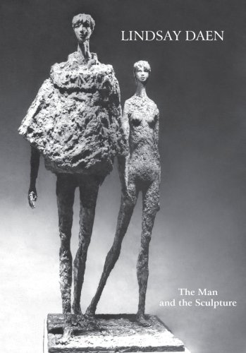 9780847721214: Lindsay Daen: The Man and The Sculpture