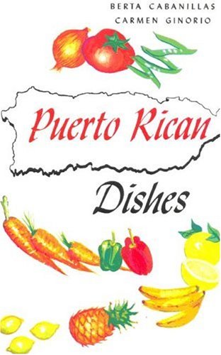 Stock image for Puerto Rican Dishes for sale by ThriftBooks-Atlanta