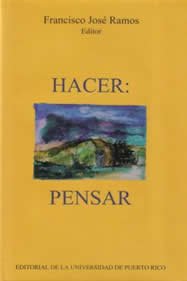 HACER: PENSAR. COLECCION DE ESCRITOS FILOSOFICOS