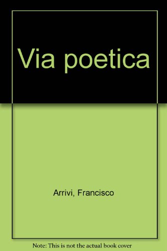 ViÌa poeÌtica (Spanish Edition) (9780847732227) by ArriviÌ, Francisco