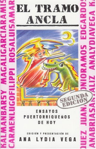 Stock image for El Tramo Ancla: Essayos Puertorriquenos de Hoy (Coleccin caribea) for sale by Andrew's Books