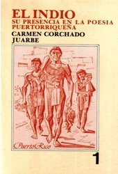 EL INDIO: SU PRESENCIA EN LA POESIA PUERTORRIQUEÑA