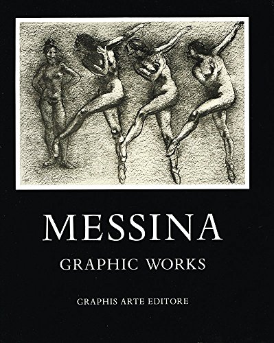 9780847800131: Francesco Messina. Graphic Works. Drawings, Pastels and Lithographs From 1930 To 1973.