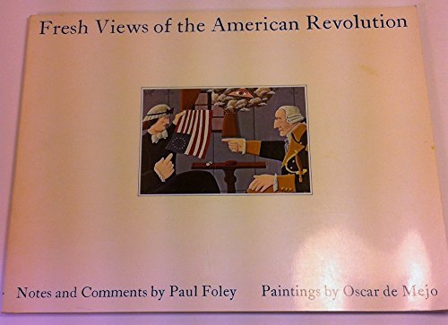 Imagen de archivo de Fresh Views Of The American Revolution Notes a la venta por Colorado's Used Book Store