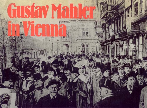 Beispielbild fr Gustav Mahler in Vienna zum Verkauf von BooksRun