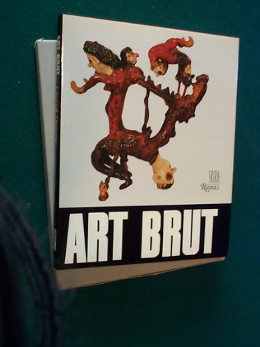 9780847800469: Art brut