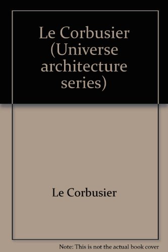 Imagen de archivo de Le Corbusier a la venta por Bookmans