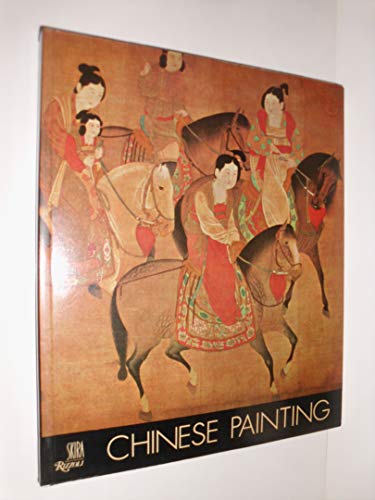 9780847800940: Chinese Painting