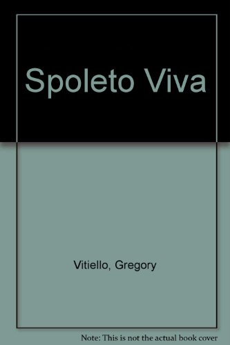 Beispielbild fr Spoleto Viva zum Verkauf von Wonder Book