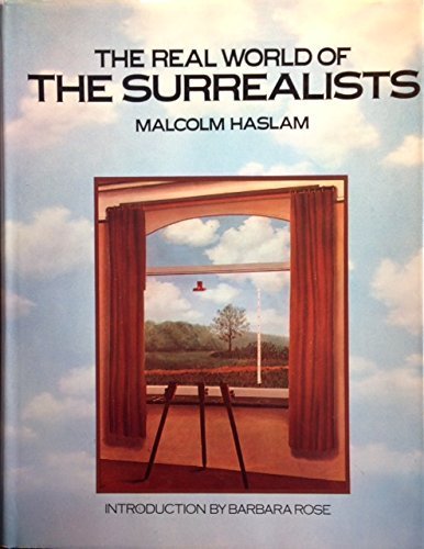 Stock image for The Real World of the Surrealists for sale by HPB-Emerald