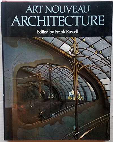 Stock image for Art Nouveau Architecture for sale by Better World Books: West