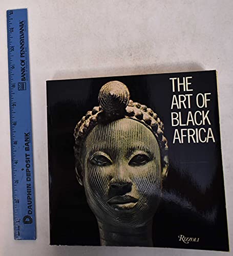 9780847802210: The Art of Black Africa