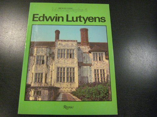 Imagen de archivo de Edwin Lutyens (Architectural Monographs No 6) a la venta por Wonder Book