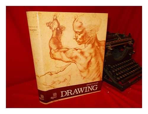 9780847802395: Drawing: History of an Art