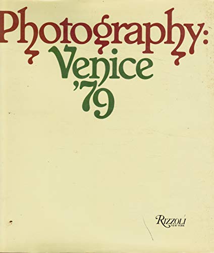 Stock image for Photography: Venice '79 for sale by Daedalus Books